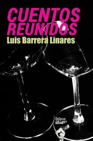 Cover of Cuentos Reunidos (1976-2018)