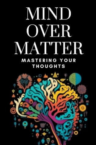 Cover of Mind Over Matter