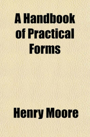 Cover of A Handbook of Practical Forms