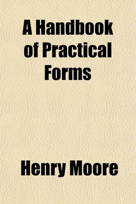 Book cover for A Handbook of Practical Forms