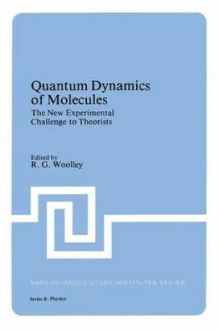 Cover of Quantum Dynamics of Molecules