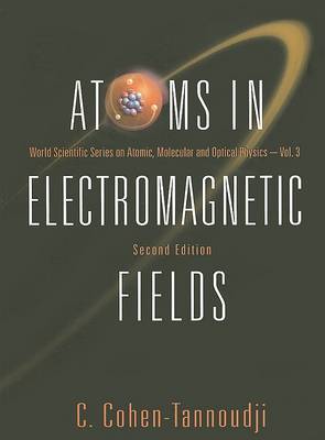 Book cover for Atoms In Electromagnetic Fields (2nd Edition)