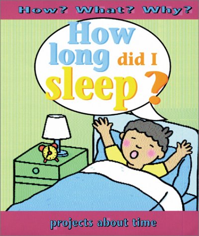 Book cover for How Long Did I Sleep?