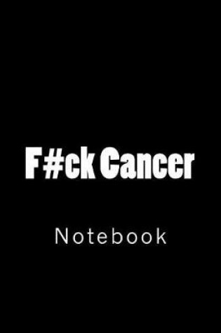 Cover of F#ck Cancer