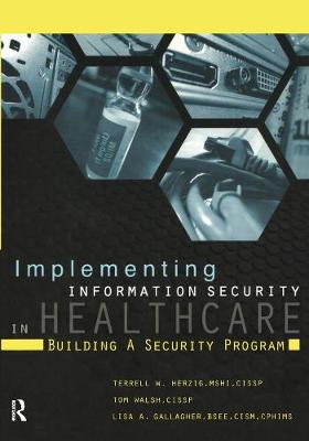 Cover of Implementing Information Security in Healthcare