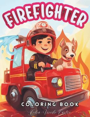 Book cover for Firefighter Coloring Book