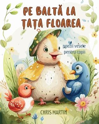 Book cover for Pe baltă la țața Floarea