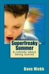 Book cover for Superfreaky Summer