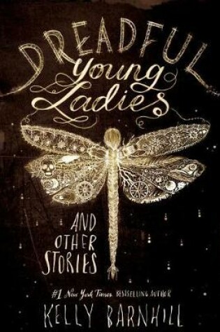 Cover of Dreadful Young Ladies and Other Stories