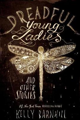 Book cover for Dreadful Young Ladies and Other Stories