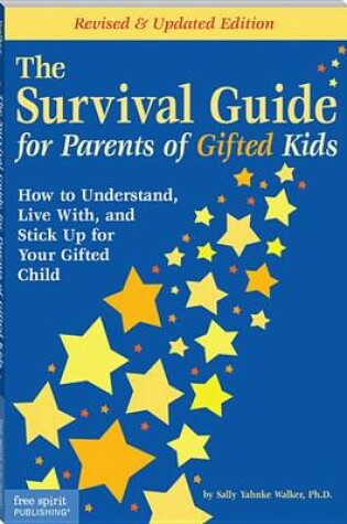 Cover of The Survival Guide for Parents of Gifted Kids