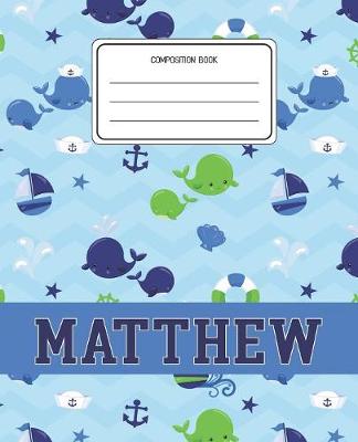 Book cover for Composition Book Matthew