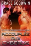 Book cover for Accouplée Aux Cyborgs