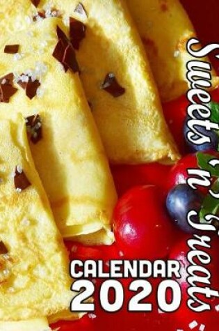 Cover of Sweets 'n' Treats Calendar 2020