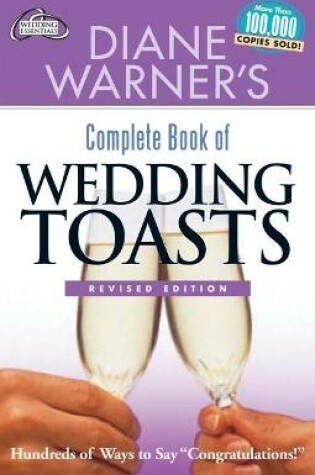 Cover of Diane Warner's Complete Book of Wedding Toasts