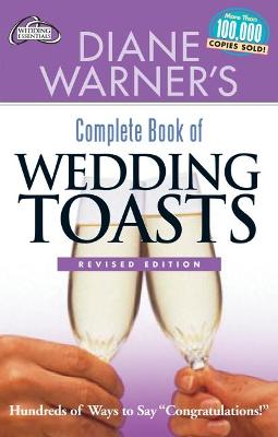 Book cover for Diane Warner's Complete Book of Wedding Toasts