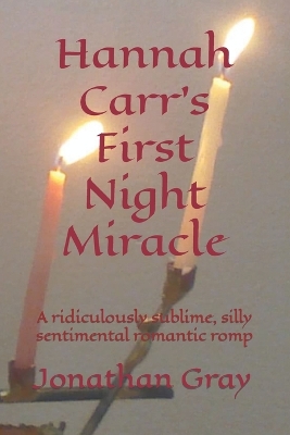 Book cover for Hannah Carr's First Night Miracle