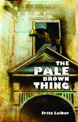 Book cover for The Pale Brown Thing