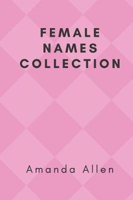 Book cover for Female Names Collection