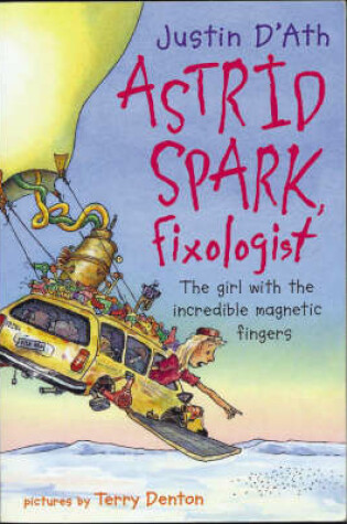 Cover of Astrid Spark, Fixologist