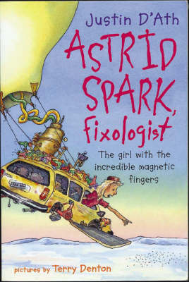Book cover for Astrid Spark, Fixologist