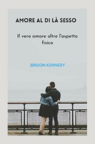 Cover of Amore Al di l� Sesso
