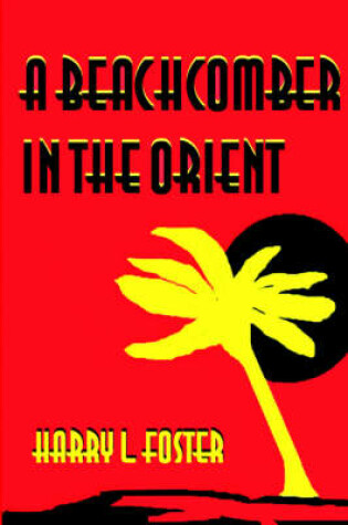 Cover of A Beachcomber in the Orient