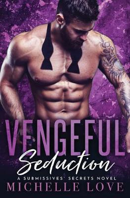 Book cover for Vengeful Seduction