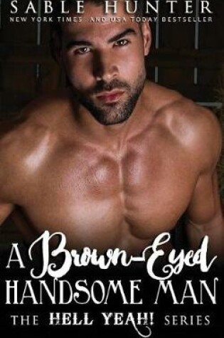 Cover of A Brown Eyed Handsome Man