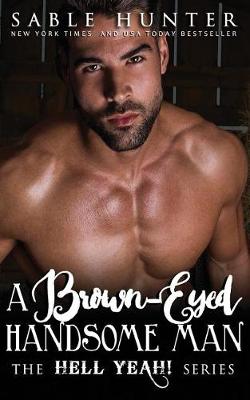 Book cover for A Brown Eyed Handsome Man