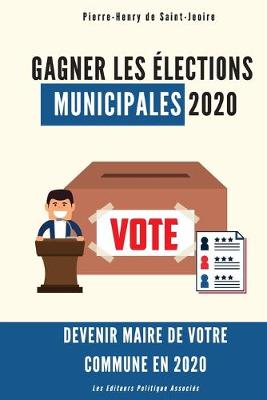 Book cover for Gagner les elections municipales 2020