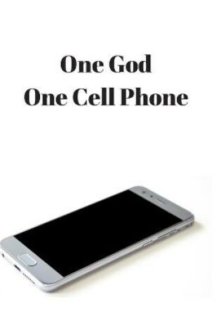 Cover of One God, One Cell Phone