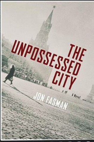 Cover of The Unpossessed City