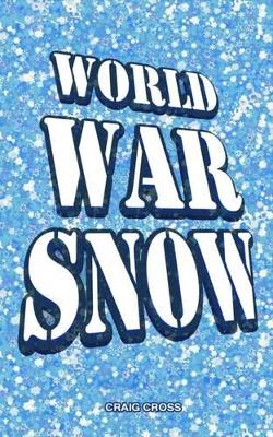 Book cover for World War Snow