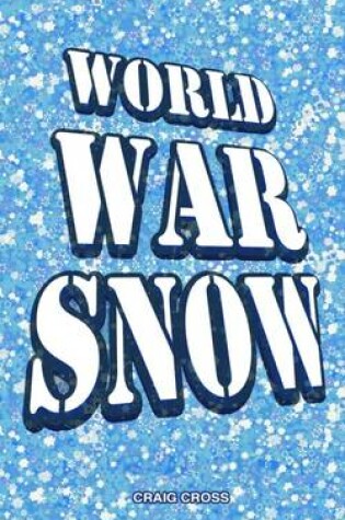 Cover of World War Snow