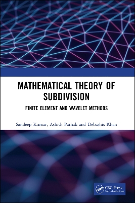 Book cover for Mathematical Theory of Subdivision