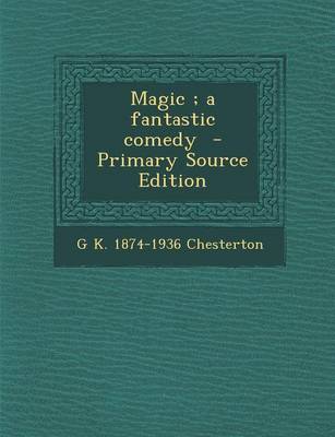 Book cover for Magic; A Fantastic Comedy