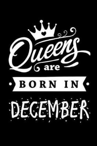 Cover of Queens Are Born In December