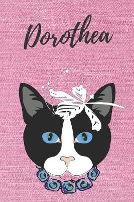 Book cover for Dorothea personalisiertes Notizbuch Katze / Malbuch / Tagebuch / Journal / DIN A5 / Geschenk