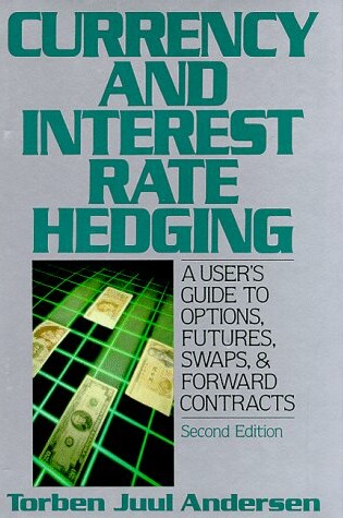 Cover of Currency and Interest-Rate Hedging