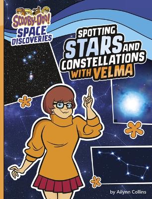 Book cover for Spotting Stars and Constellations with Velma
