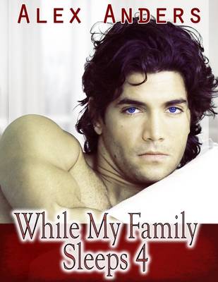 Book cover for While My Family Sleeps 4