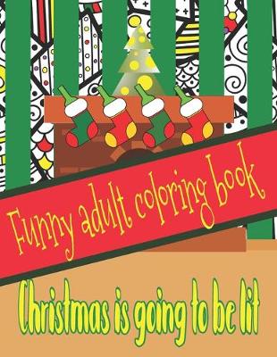 Book cover for Funny Adult Coloring Book