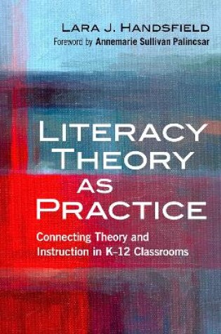 Cover of Literacy Theory as Practice