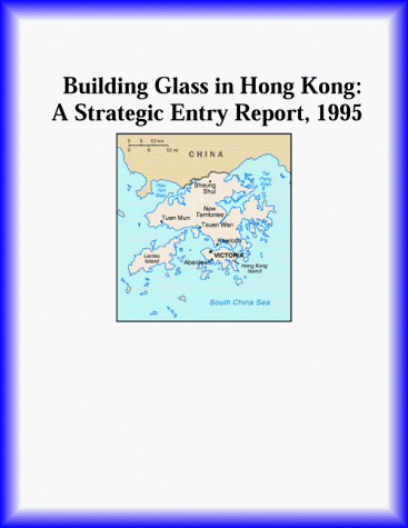 Cover of Building Glass in Hong Kong