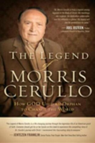 Cover of The Legend of Morris Cerullo