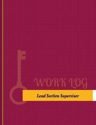 Book cover for Lead-Section Supervisor Work Log