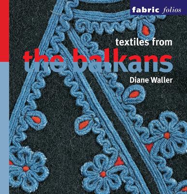 Cover of Textiles from the Balkans