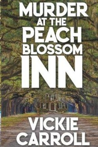 Cover of Murder at the Peach Blossom Inn