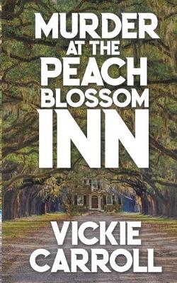 Book cover for Murder at the Peach Blossom Inn